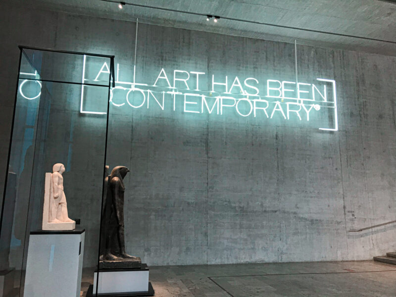 Museum wall: "all art has been contemporary"